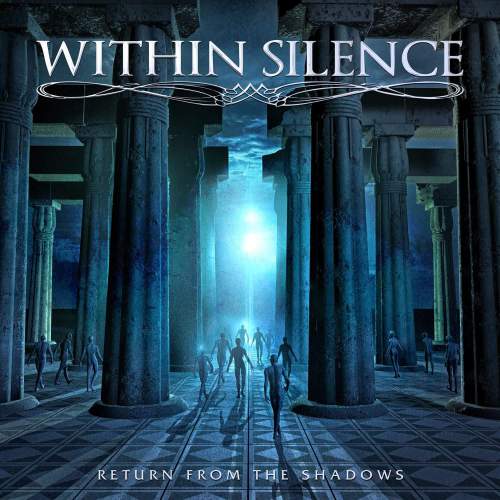 WITHIN SILENCE - Return from the Shadows cover 