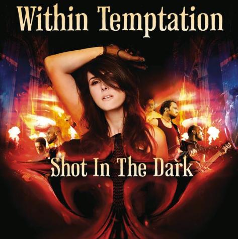 WITHIN TEMPTATION - Shot in the Dark cover 
