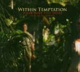WITHIN TEMPTATION - What Have You Done cover 