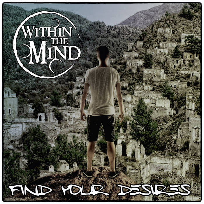 WITHIN THE MIND - Find Your Desires cover 