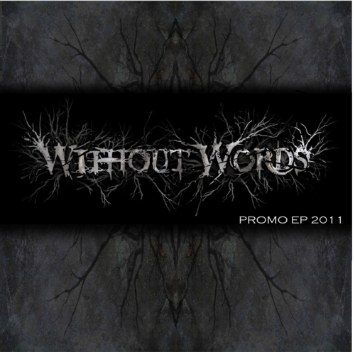 WITHOUT WORDS - Promo EP 2011 cover 
