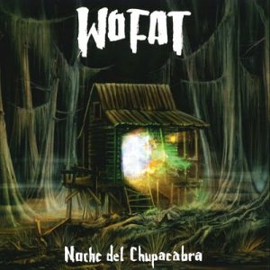 WO FAT - Noche del Chupacabra cover 