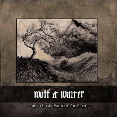 WOLF & WINTER - When the Cold Earth Rests in Silence cover 