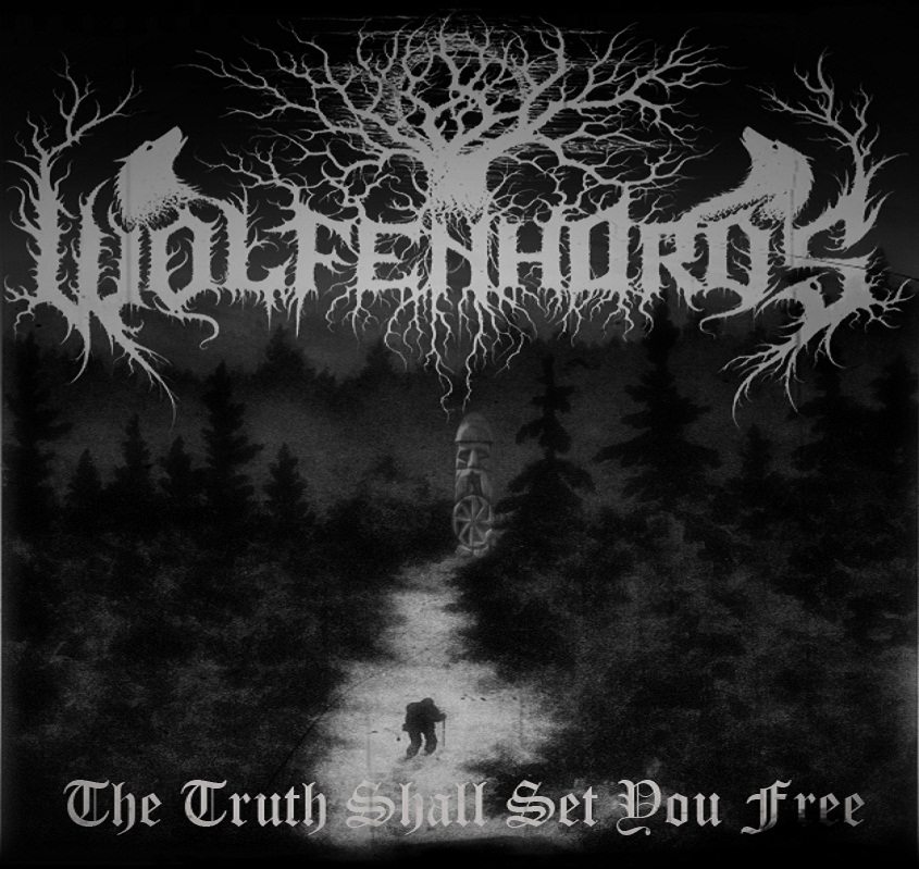 WOLFENHORDS - The Truth Shall Set You Free cover 