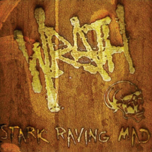 WRATH (IL) - Stark Raving Mad cover 