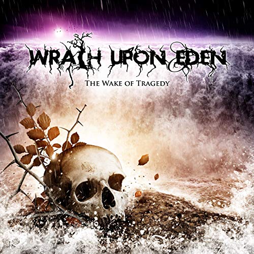 WRATH UPON EDEN - The Wake Of Tragedy cover 