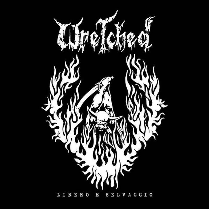 WRETCHED - Libero E Selvaggio cover 