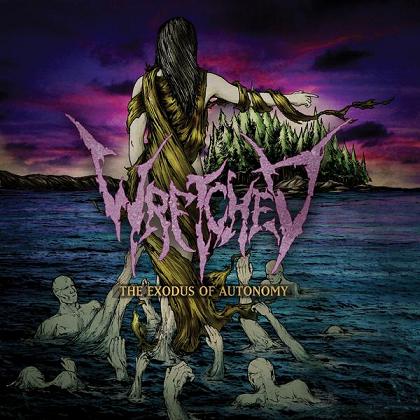 WRETCHED - The Exodus of Autonomy cover 