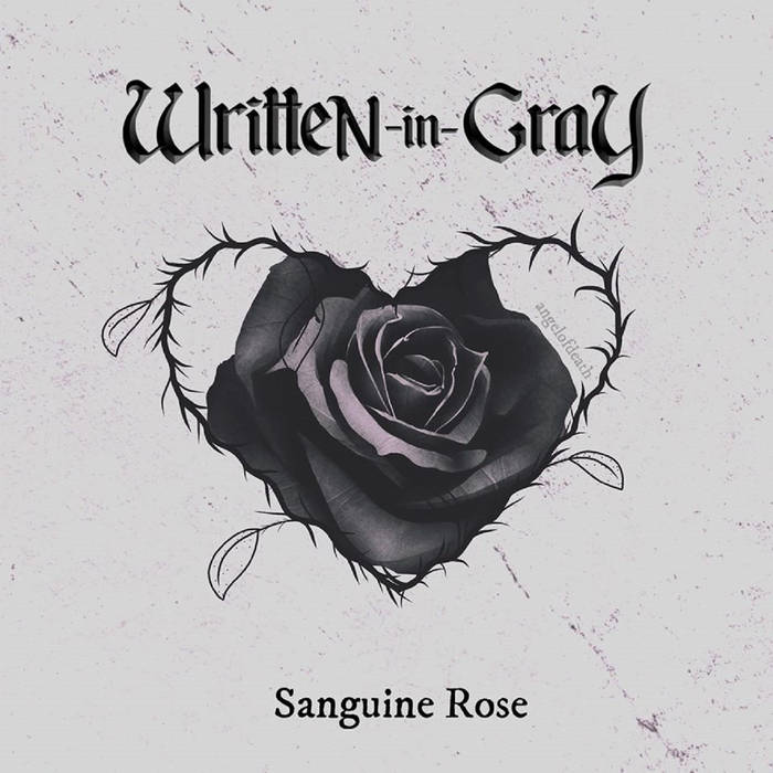 WRITTEN IN GRAY - Sanguine Rose cover 
