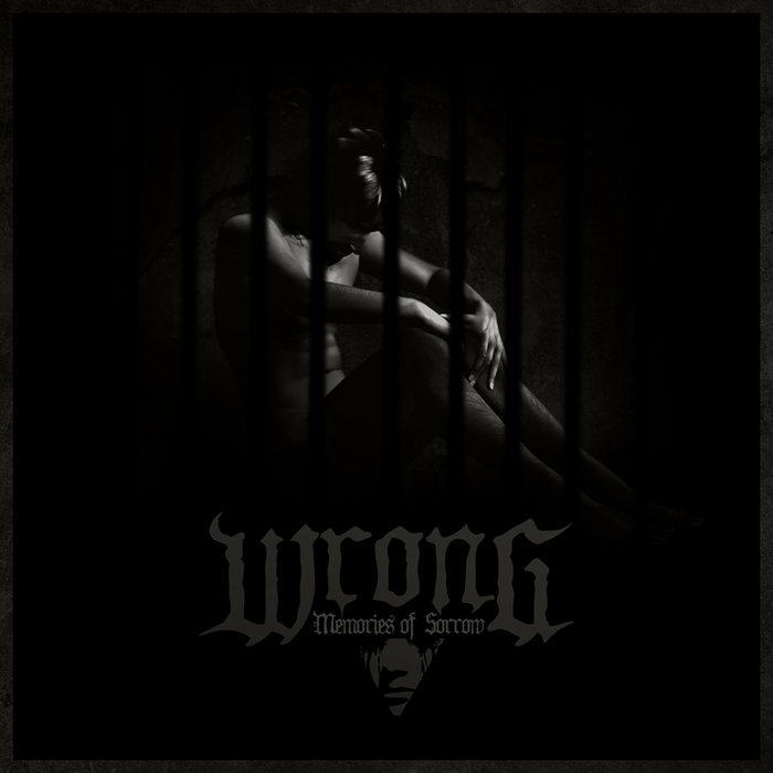 WRONG - Memories Of Sorrow cover 