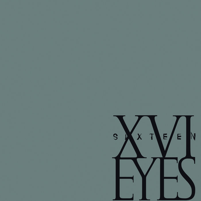 XVI EYES - The Grey EP cover 