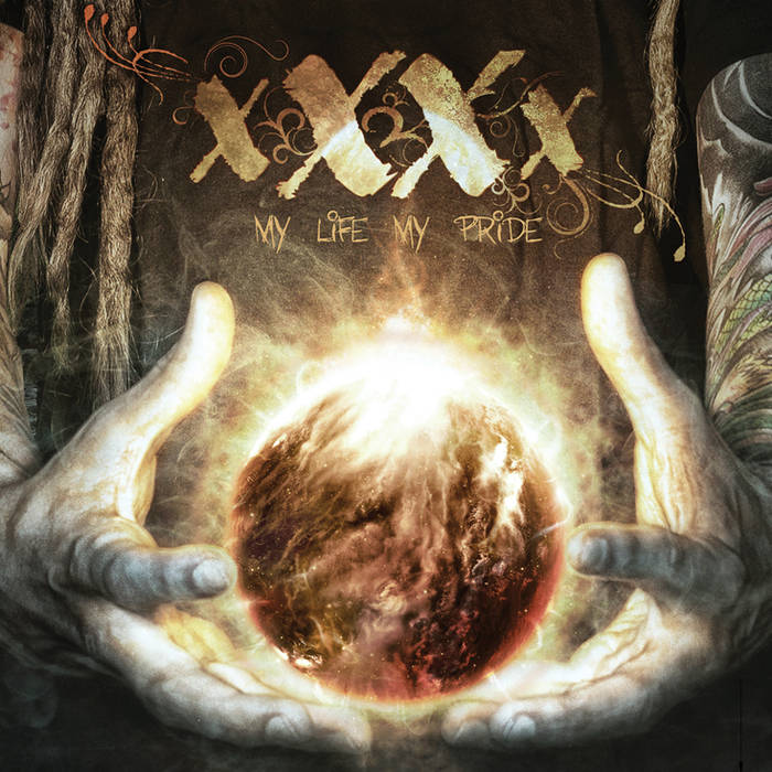 XXXX - My Life My Pride cover 