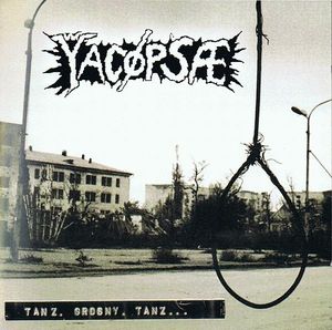 YACØPSÆ - Tanz, Grosny, Tanz... cover 
