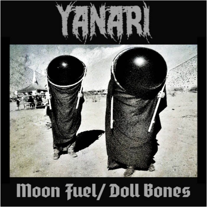 YANARI - Moon Fuel​/​Doll Bones cover 