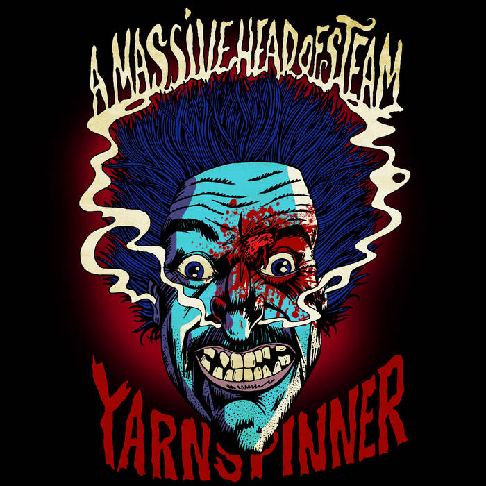 YARNSPINNER - A Massive Head Of Steam cover 