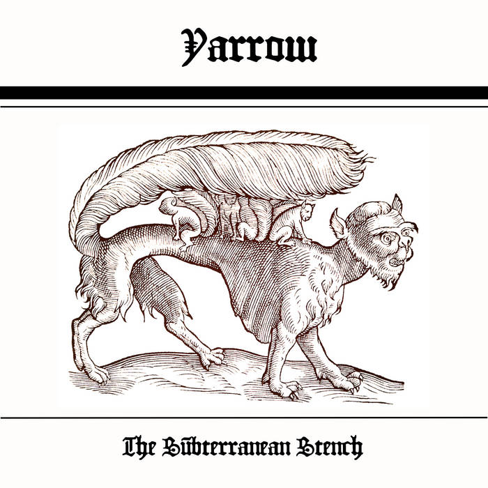 YARROW (NY) - The Subterranean Stench cover 