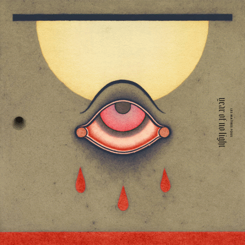 YEAR OF NO LIGHT - Les Maîtres Fous cover 