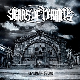 YEARS OF TYRANTS - Leading The Blind cover 