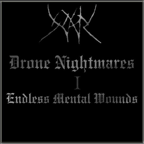 YHDARL - Drone Nightmares - I - Endless Mental Wounds cover 