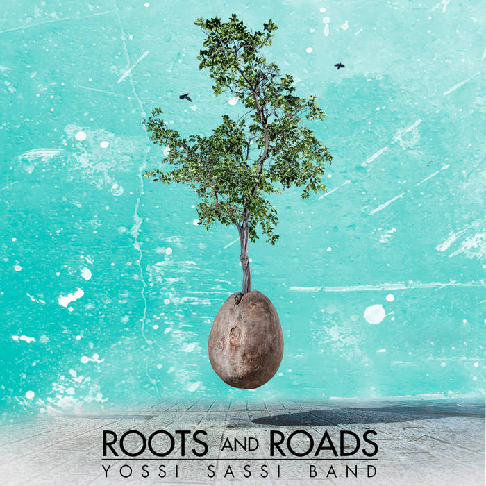 YOSSI SASSI - Roots and Roads cover 
