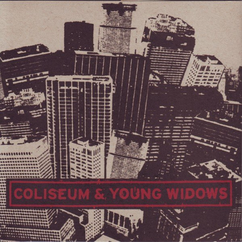 YOUNG WIDOWS - Coliseum & Young Widows cover 