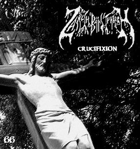 ZARACH 'BAAL' THARAGH - Demo 66 - Crucifixion cover 