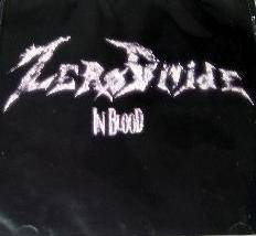 ZERO DIVIDE - In Blood cover 
