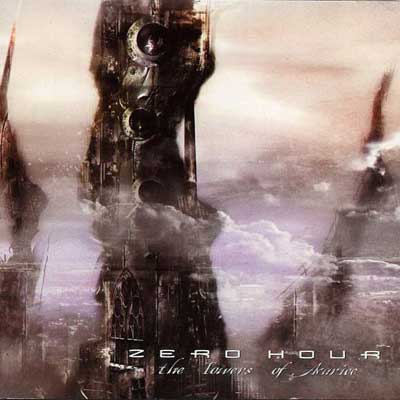 ZERO HOUR - The Towers of Avarice cover 