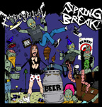 ZOMBIE RITUAL - Spring Break / Zombie Ritual cover 