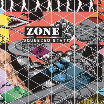 ZONE - Squeezed State cover 