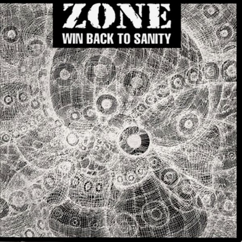 ZONE - Win Back To Sanity cover 