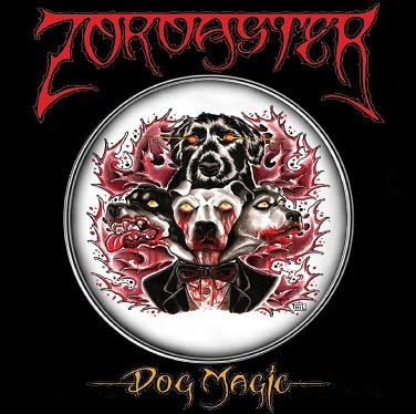 ZOROASTER - Dog Magic cover 