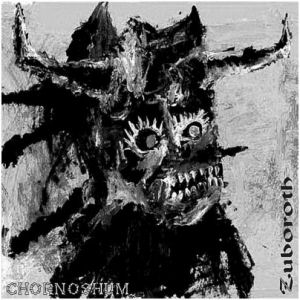 ZUBOROTH - Chornoshum cover 