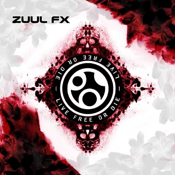 ZUUL FX - Live Free or Die cover 