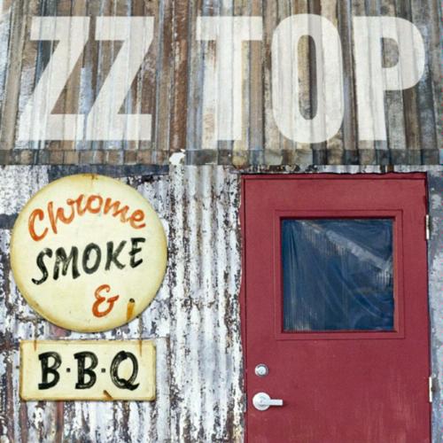ZZ TOP - Chrome, Smoke & BBQ cover 