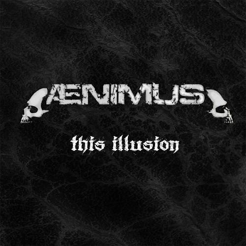ÆNIMUS - This Illusion cover 